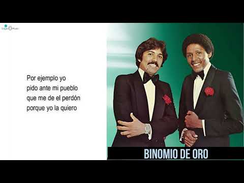 Se que te falté | Binomio de Oro (Letra)