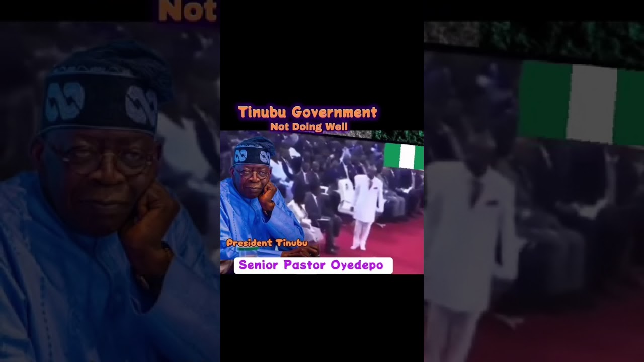 OYEDEPO TO TINUBU - YOU ARE NOT DOING WELL.