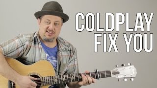 Coldplay Fix You Acoustic Guitar Lesson Tutorial...