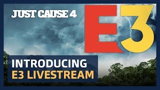 Just Cause 4: E3 Blowout Livestream Teaser [PEGI]
