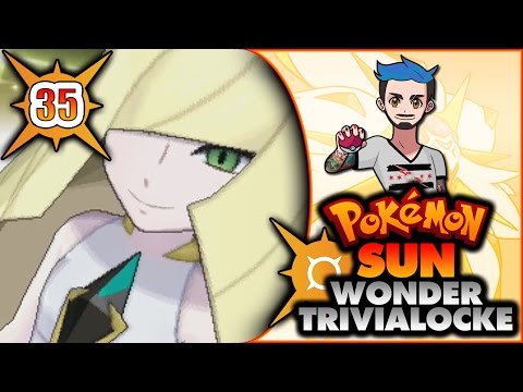 35 | GOING LUSA-MENTAL | Pokémon Sun Wonder Trivialocke
