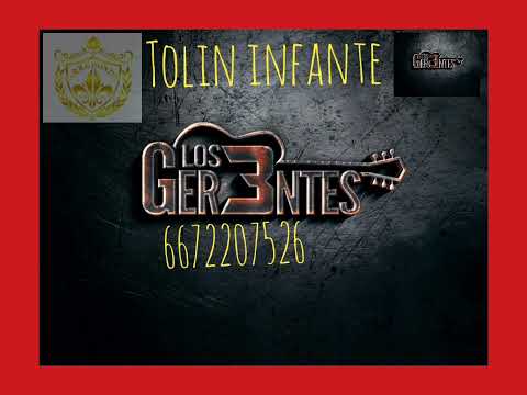 tolin infante los 3 gerentes