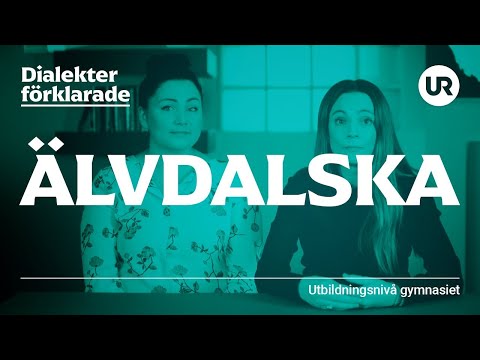 Älvdalska förklarad | SVENSKA | Gymnasienivå