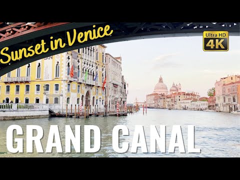 GRAND CANAL VENICE - Perfect place to enjoy the sunset in Venice, Italy in 4k