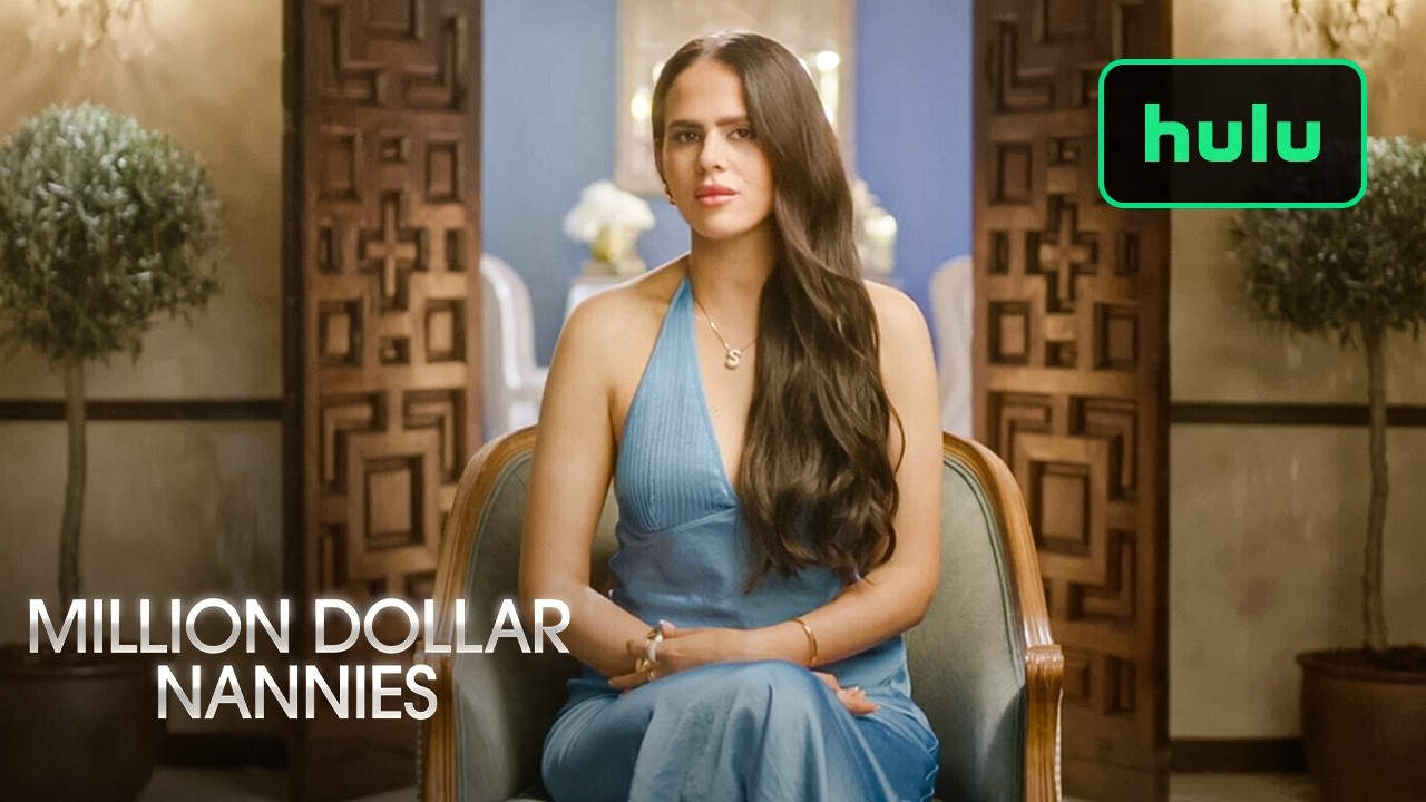 Million Dollar Nannies | Official Trailer | Hulu