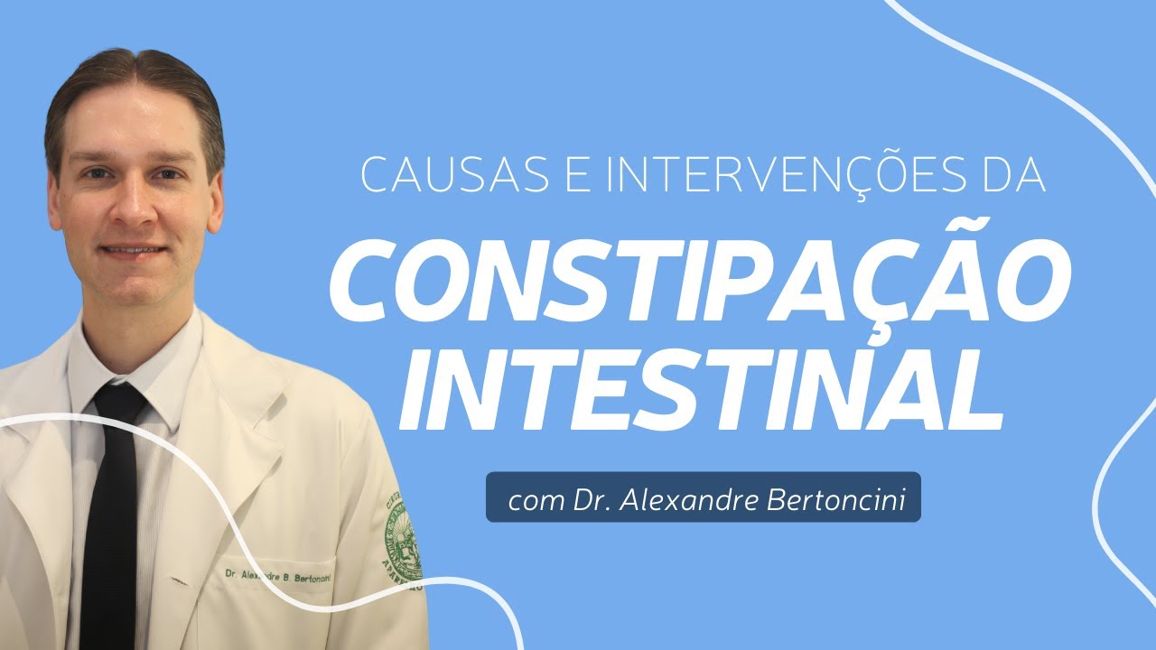 Constipação Intestinal: Saiba quais são as causas e intervenções necessárias