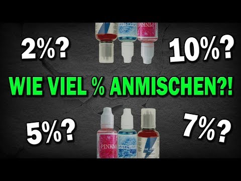 AROMA ANMISCHEN WIE VIEL PROZENT? LIQUID DOSIERUNG