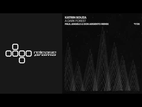Katrin Souza - A Dark Forest (Paul Angelo & Don Argento Remix) [Yin]