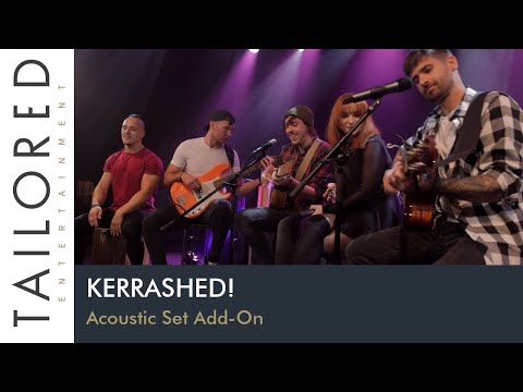 Kerrashed! - Acoustic Set Add-On