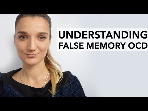 False Memory OCD - Obsessive Compulsive Disorder Recovery