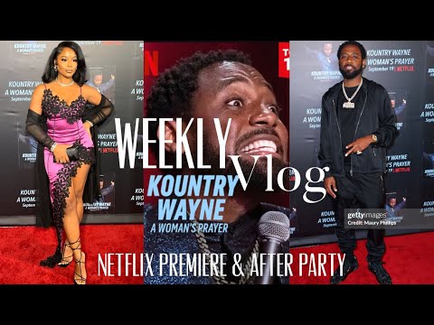 Kountry Wayne Netflix Premiere & After Party | A Woman’s Prayer | 48 hours in LA