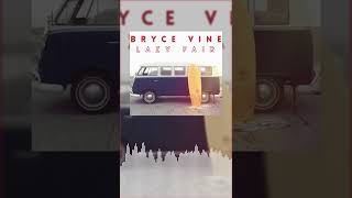 Bryce Vine - Take me home