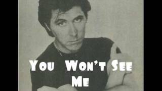 You Won&#39;t See Me by Bryan Ferry