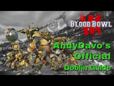 Goblin Blood Bowl 3 Race Guide (Part 1)