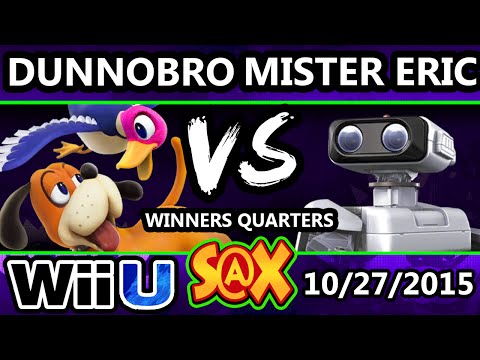 S@X 121 - HE | Mister Eric (R.O.B.) Vs. DunnoBro (Duck Hunt) SSB4 WQ - Smash Wii U - Smash 4