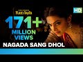 Nagada Sang Dhol (Video Song) | Goliyon Ki ...
