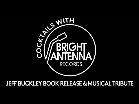 EP4 Cocktails with Bright Antenna - Jeff Buckley