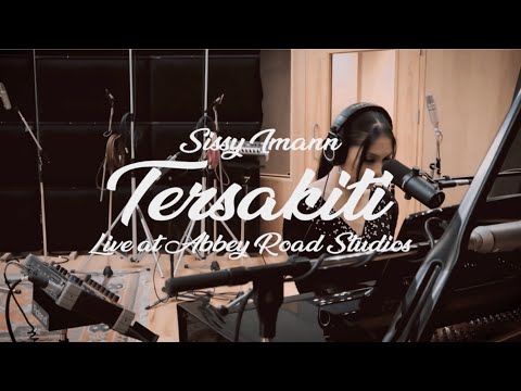 Sissy Imann - Tersakiti (Live at Abbey Road Studios)