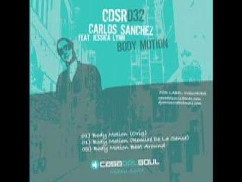 Carlos Sanchez  ft. Jessica Lynn"Body Motion"