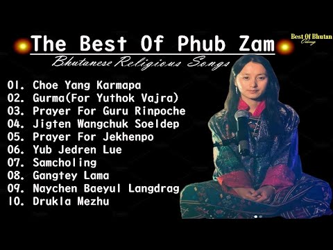 Peaceful & Relaxing Soothing Prayers Of Phub Zam | Musical Bhutan