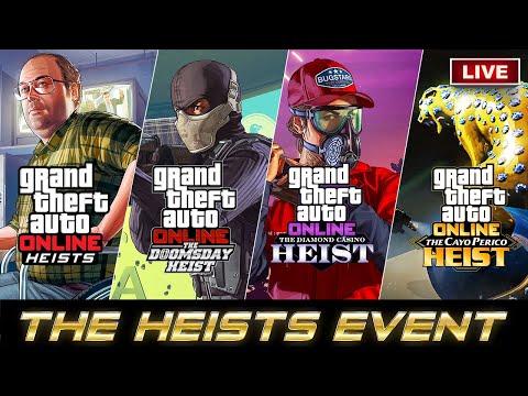 🔴GTA ONLINE THE HEISTS EVENT! Playing ALL Heists from Fleeca to Cayo Perico! $2 Million Bonus