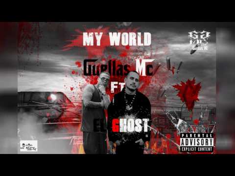 My World - Guellas Mc Ft "El Ghost" (Thclick) [Official Audio] (Prod By AF Music)