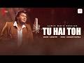 Tu Hai Toh Aamir Mir S Version Mr Mrs Mahi Hunny Bunny Chandan Vaghela Cover Culture
