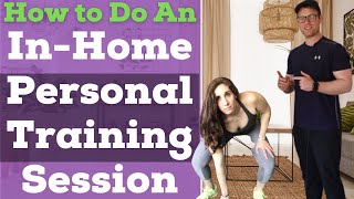 Personal Training Session Example | Training Clients In Their Own Homes