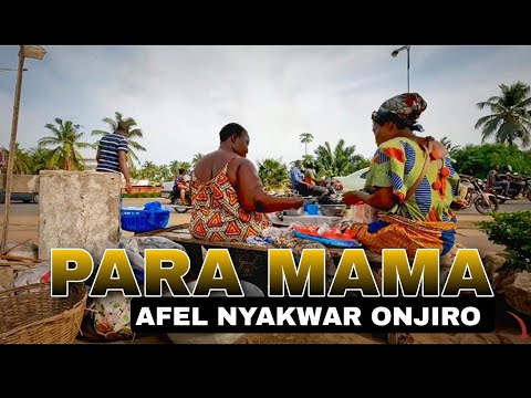 PARA MAMA BY AFEL OHANGLA SONG BY NYAKWAR ONJIRO [ OJ STUDIO]