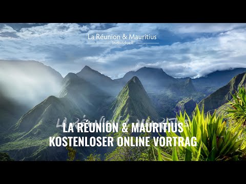 LIVE Reisevortrag La Réunion & Mauritius - Eine virtuelle Reise - Highlights & Tipps