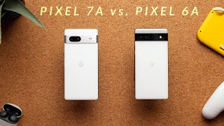 Google Pixel 7a vs Google Pixel 6a - The Best Phones for the Money?