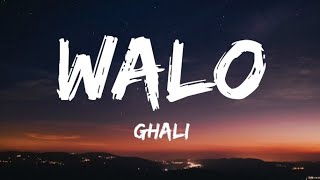 Download lagu Ghali – Walo (Lyrics) mp3