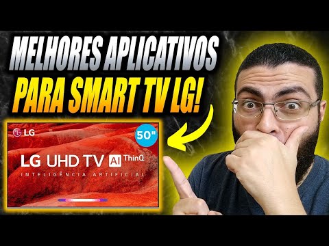 Melhores Aplicativos IPTV para SMART TV LG de 2024! Esses são os Melhores Apps para Smart TV LG!