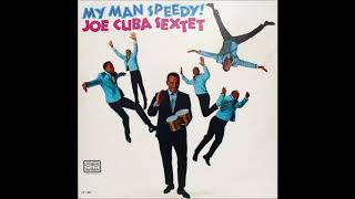 JOE CUBA My Man Speedy! (Vol. 13)