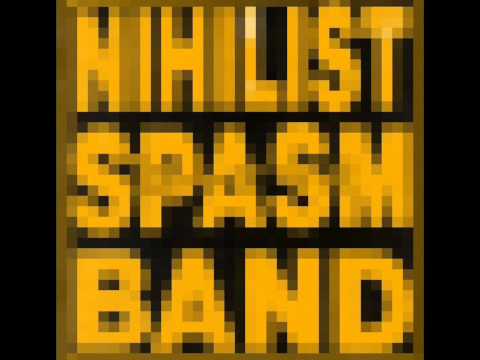 Nihilist Spasm Band - This Is A Test