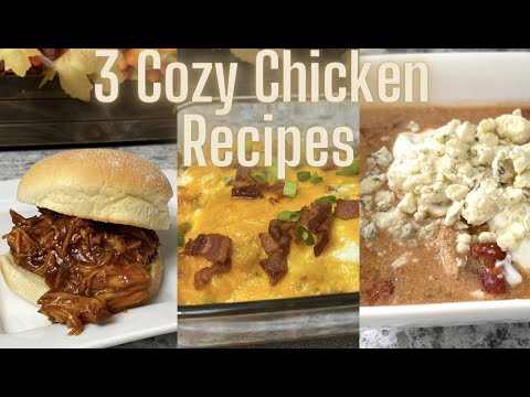 3 COZY CHICKEN RECIPES | WHAT’S FOR DINNER | EASY WEEKNIGHT MEALS | ASHLEYLAURENPRICE