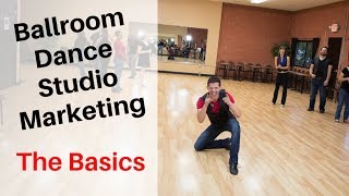 Ballroom Dance Studio Advertising & Marketing