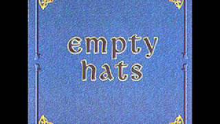 Empty Hats - The Whistler