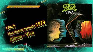 I Pooh - Una donna normale 1979