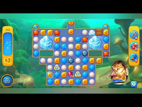Fishdom 2022, no Boosters,  1112  level  -  прохождение без бустеров,  1112  уровень.