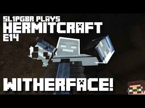 HermitCraft MineCraft LP E14 - Witherface! ( Let's Play )