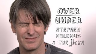 Stephen Malkmus & The Jicks - Over/Under