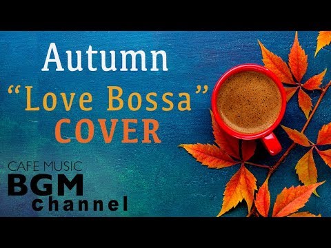 download lagu mp3 mp4 Cafe Music Autumn, download mp3 Cafe Music Autumn please feel free if you like to download, download here Cafe Music Autumn
