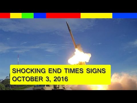 End Times Prophecy 2016: Latest Events ( October 3, 2016 )
