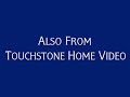Also From Touchstone Home Video Zoom In Bumper Fanmade US Version E
