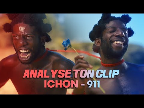 ANALYSE TON CLIP / ICHON - 911