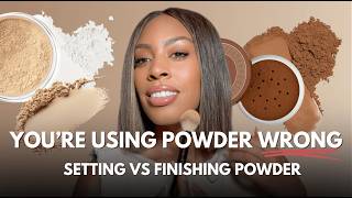 Setting Powder vs Finishing Powder (You’re Using Them Wrong)