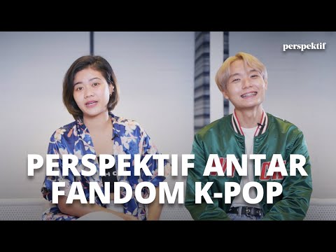 Perspektif Ep. 40 - Perspektif Fandom K-Pop Indonesia Dari Hobi Yang Menjadi Pekerjaan