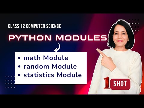 Python MODULES - One Shot | Class 12 Computer Science | ENGLISH