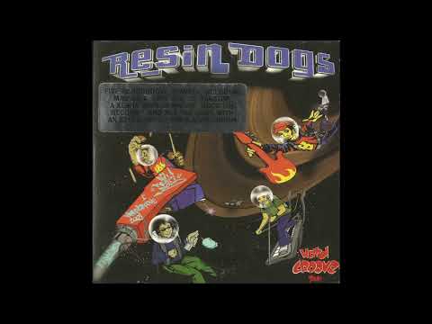 Resin Dogs - Hardgroove 2001(Single + B-Sides 2000)